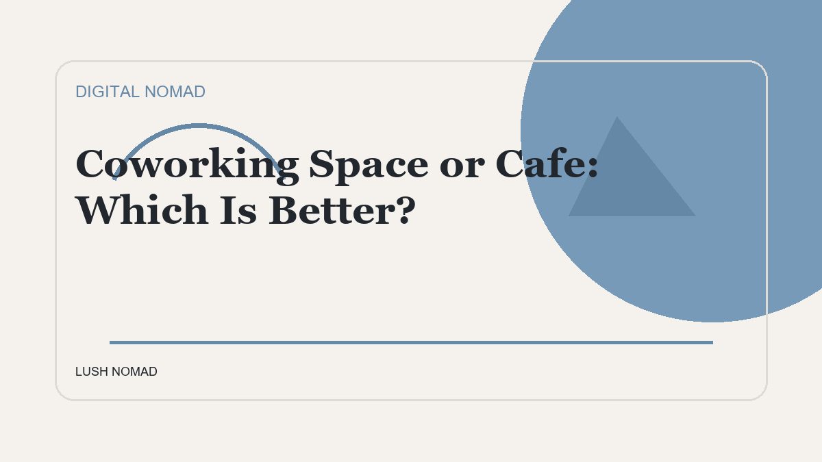 Coworking Space or Cafe: Which Is Better?